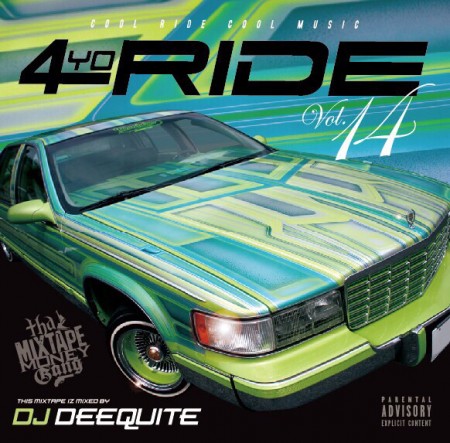 DJ DEEQUITE / 4YO RIDE VOL.14