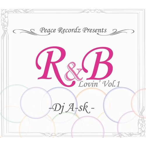 DJ A-SK / R&B Lovin' Vol.1