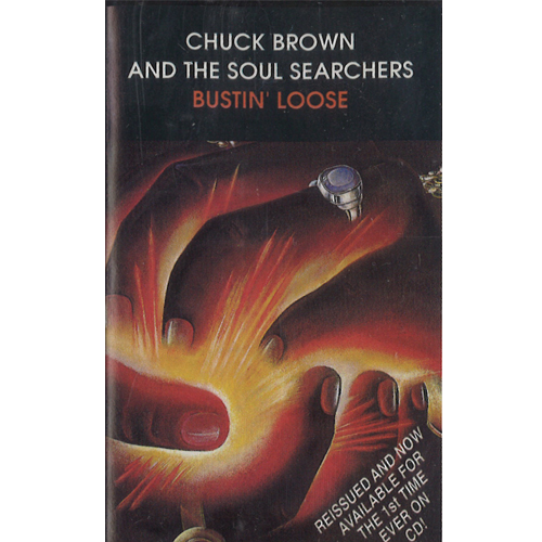 CHUCK BROWN & THE SOUL SEARCHERS / チャック・ブラウン & ソウル・サーチャーズ / BUSTIN LOOSE / BUSTIN LOOSE