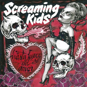 SCREAMING KIDS / HASTA LUEGO MI AMOR