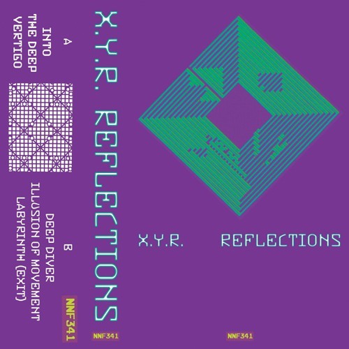 X.Y.R. / REFLECTIONS