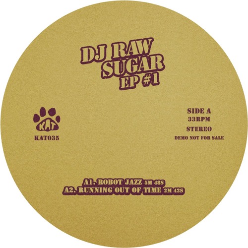 DJ RAW SUGAR / EDITS EP #1