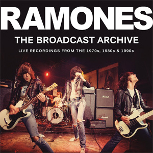 RAMONES / ラモーンズ / BROADCAST ARCHIVE (3CD)