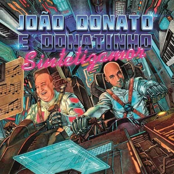 JOAO DONATO E DONATINHO / ジョアン・ドナート & ドナチーニョ / SINTETIZAMOR (LP)