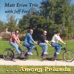 MATT ERION / マット・エリオン / Among Friends