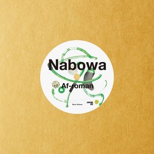 NABOWA / ナボワ / Af-roman/Af-roman [STUTS Remix](アナログ)