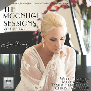 LYN STANLEY / リン・スタンリー / Moonlight Sessions Volume Two(SACD)