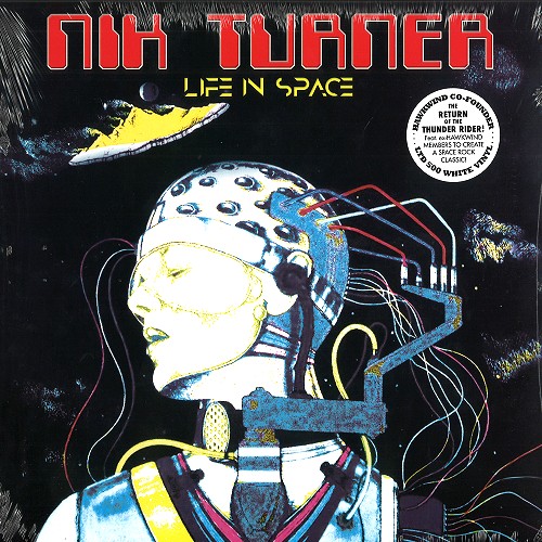 NIK TURNER / ニック・ターナー / LIFE IN SPACE?: LIMITED 500 COPIES WHITE VINYL - LIMITED VINYL