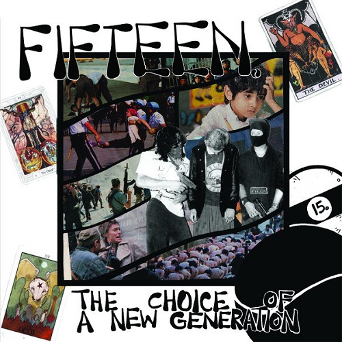 FIFTEEN / フィフティーン / CHOICE OF A NEW GENERATION (LP)