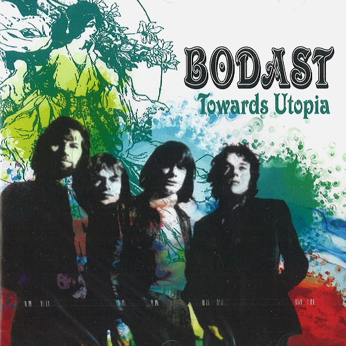 BODAST / TOWARDS UTOPIA: REMASTERED EDITION - DIGITAL REMASTER