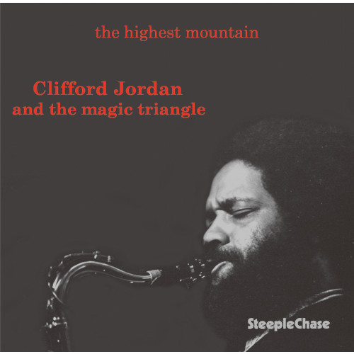 CLIFFORD JORDAN(CLIFF JORDAN) / クリフォード・ジョーダン / The Highest Mountain / ザ・ハイエスト・マウンテン
