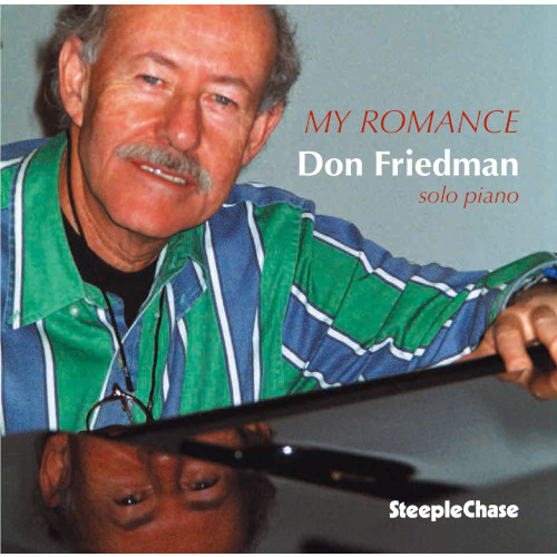 DON FRIEDMAN / ドン・フリードマン / My Romance / マイ・ロマンス