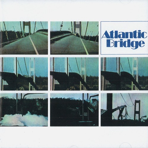 ATLANTIC BRIDGE / アトランティック・ブリッジ / ATLANTIC BRIDGE: REMASTERED & EXPANDED EDITION - 24BIT DIGITAL REMASTER