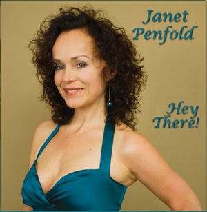 JANET PENFOLD / Hey There! 