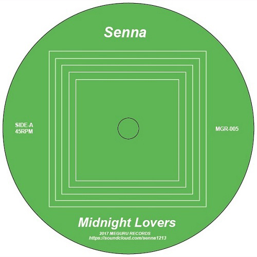 SENNA / Midnight Lovers / August Song 7"