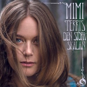 MIMI TERRIS / ミミ・テリス / Den Stora Skalan