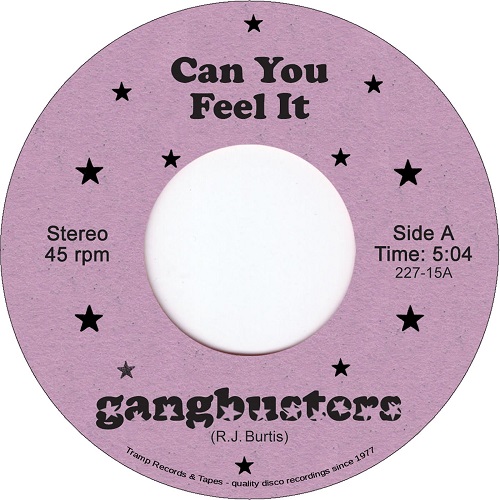 GANGBUSTERS / CAN YOU FEEL IT (7")