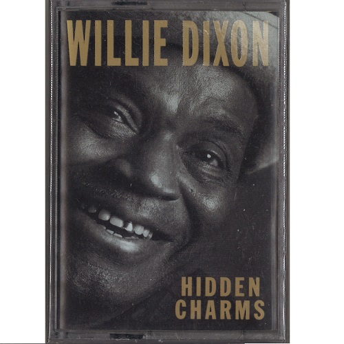 WILLIE DIXON / ウィリー・ディクソン / HIDDEN CHARMS
