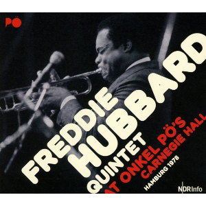 FREDDIE HUBBARD / フレディ・ハバード / Onkel Po's Carnegie Hall Hamburg 1979(2LP)
