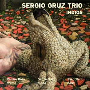 SERGIO GRUZ / セルジオ・グルツ / Indios