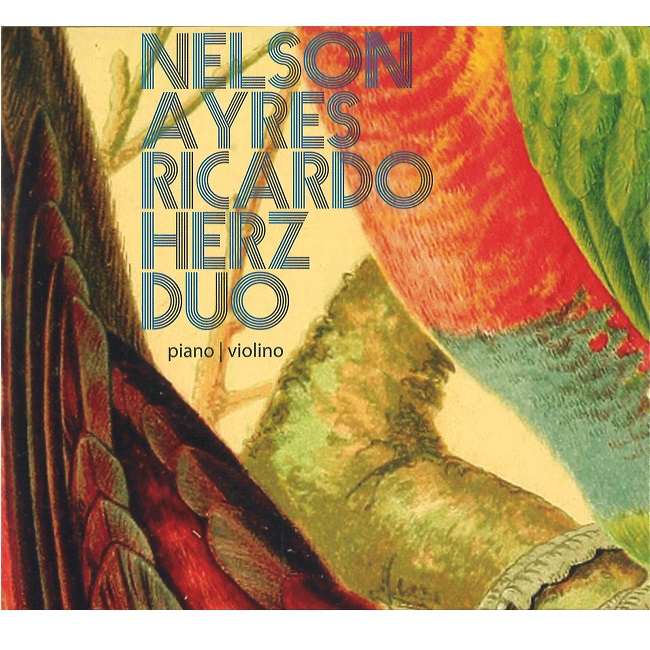 NELSON AYRES & RICARDO HERZ / ネルソン・アイレツ & ヒカルド・ヘルス / DUO