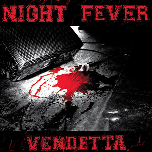 NIGHT FEVER / VENDETTA (LP)