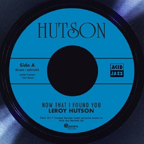 LEROY HUTSON / リロイ・ハトソン / NOW THAT I FOUND YOU / GET TO THIS(GET TO ME) (7'')