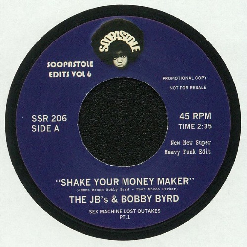 J.B.'S & BOBBY BYRD / SHAKE YOUR MONEY MAKER (7")