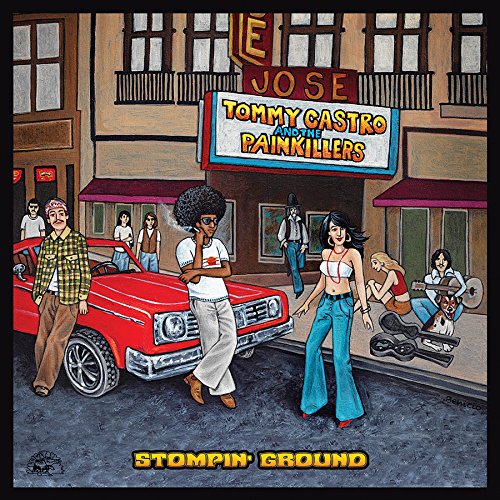 TOMMY CASTRO & THE PAINKILLERS / STOMPIN' GROUND(CD)