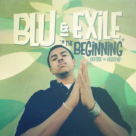 BLU & EXILE / ブルー&エグザイル / IN THE BEGINNING: BEFORE THE HEAVENS "2LP"