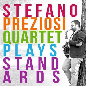 STEFANO PREZIOSI / Plays Standards