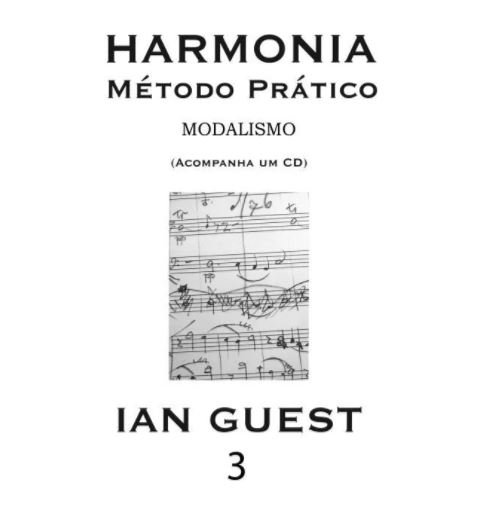 IAN GUEST / イアン・ゲスチ / HARMONIA - METODO PRATICO V.3 - MODALISMO (SONGBOOK)