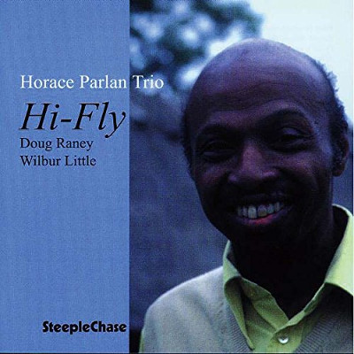 HORACE PARLAN / ホレス・パーラン / Hi-Fly / ハイフライ