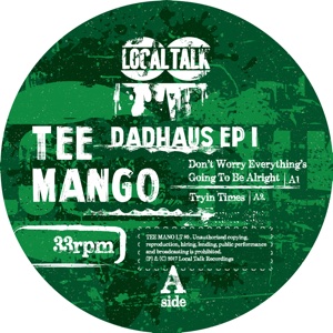 TEE MANGO / DADHAUS EP #1