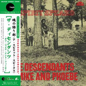 DESCENDANTS OF MIKE AND PHOEBE / ディセンダンツ・オブ・マイク・アンド・フィービー / Spirit Speaks(LP)