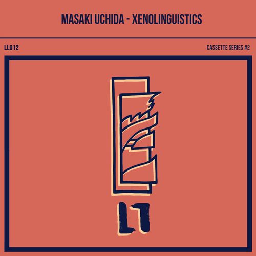 MASAKI UCHIDA / XENOLINGUISTICS