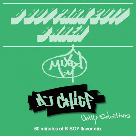 DJ CHIEF / 60minutes of B-BOY flavor mix