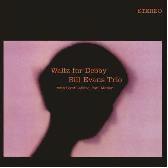 BILL EVANS / ビル・エヴァンス / Waltz For Debby + 5 Bonus Tracks