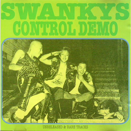 SWANKYS / スワンキーズ / CONTROL DEMO (再プレス盤)