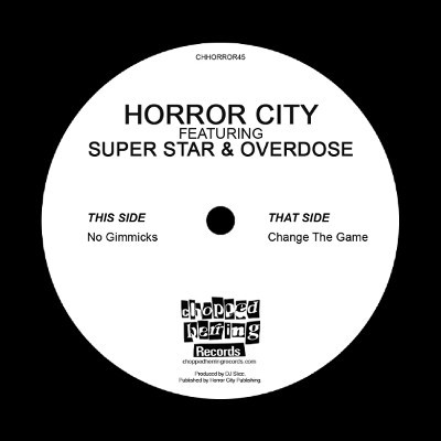 HORROR CITY / CHANGE THE GAME / NO GIMMICKS 7"