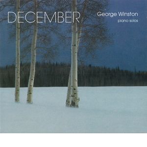 GEORGE WINSTON / ジョージ・ウィンストン / December / ディセンバー