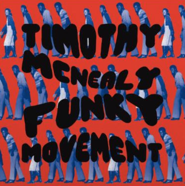 TIMOTHY MCNEALY / ティモシー・マクニーリー / FUNKY MOVEMENT(LP)