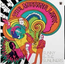 SUNNY & THE SUNLINERS / サニー&ザ・サンライナーズ / MISSING LINK(LP)