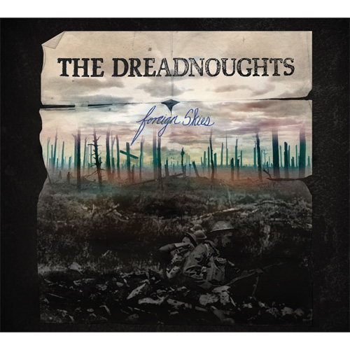 THE DREADNOUGHTS (ex-SIOBHAN) / ドレッドノーツ / FOREIGN SKIES