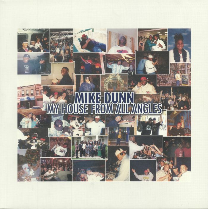 MIKE DUNN / マイク・ダン / MY HOUSE FROM ALL ANGLES