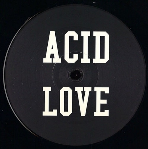 DJ PIERRE / ACID LOVE, ACID LOVE DUB