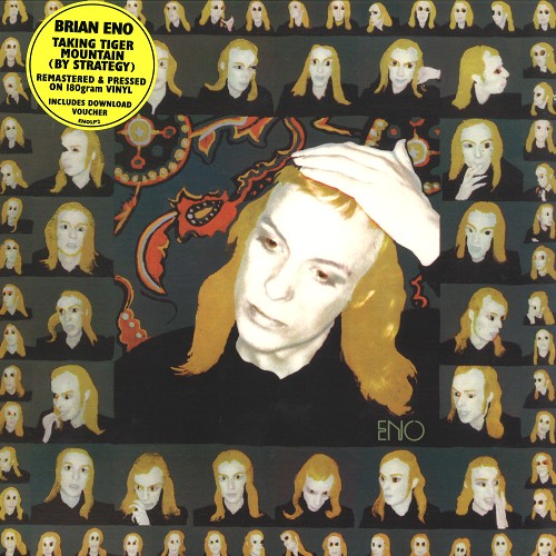 BRIAN ENO / ブライアン・イーノ / TAKING TIGER MOUNTAIN (BY STRATEGY): REMSTERED & PRESSED ON 180g VINYL - 180g LIMITED VINYL/33 1/3 HIGH-RESOLUTION MASTER