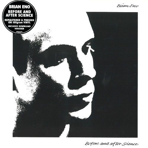BRIAN ENO / ブライアン・イーノ / BEFORE & AFTER SCIENCE: REMSTERED & PRESSED ON 180g VINYL - 180g LIMITED VINYL/33 1/3 HIGH-RESOLUTION MASTER