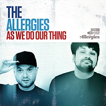 ALLERGIES / アレジーズ / AS WE DO OUR THING