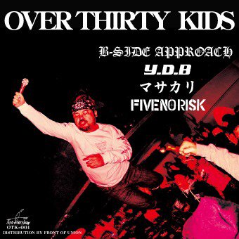 V.A. (OVER THIRTY KIDS) / OVER THIRTY KIDS